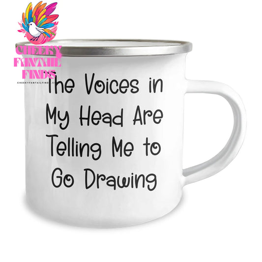 Funny Drawing Gifts from Friends for Mother's Day - Camping Mug - The Voices In My Head Are Telling Me To Go Drawing - Image 2