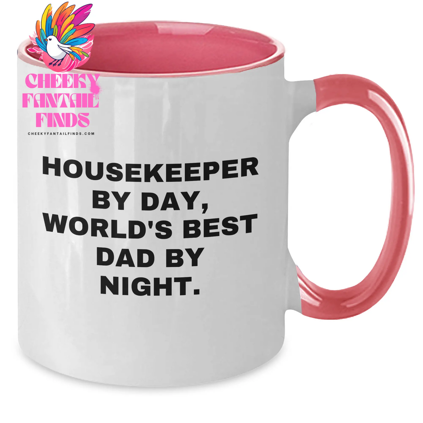 Funny Housekeeper Gifts, Housekeeper By Day, World's Best Dad By Night. Two Tone Coffee Mug, Father's Day Unique Gifts from Family - Additional