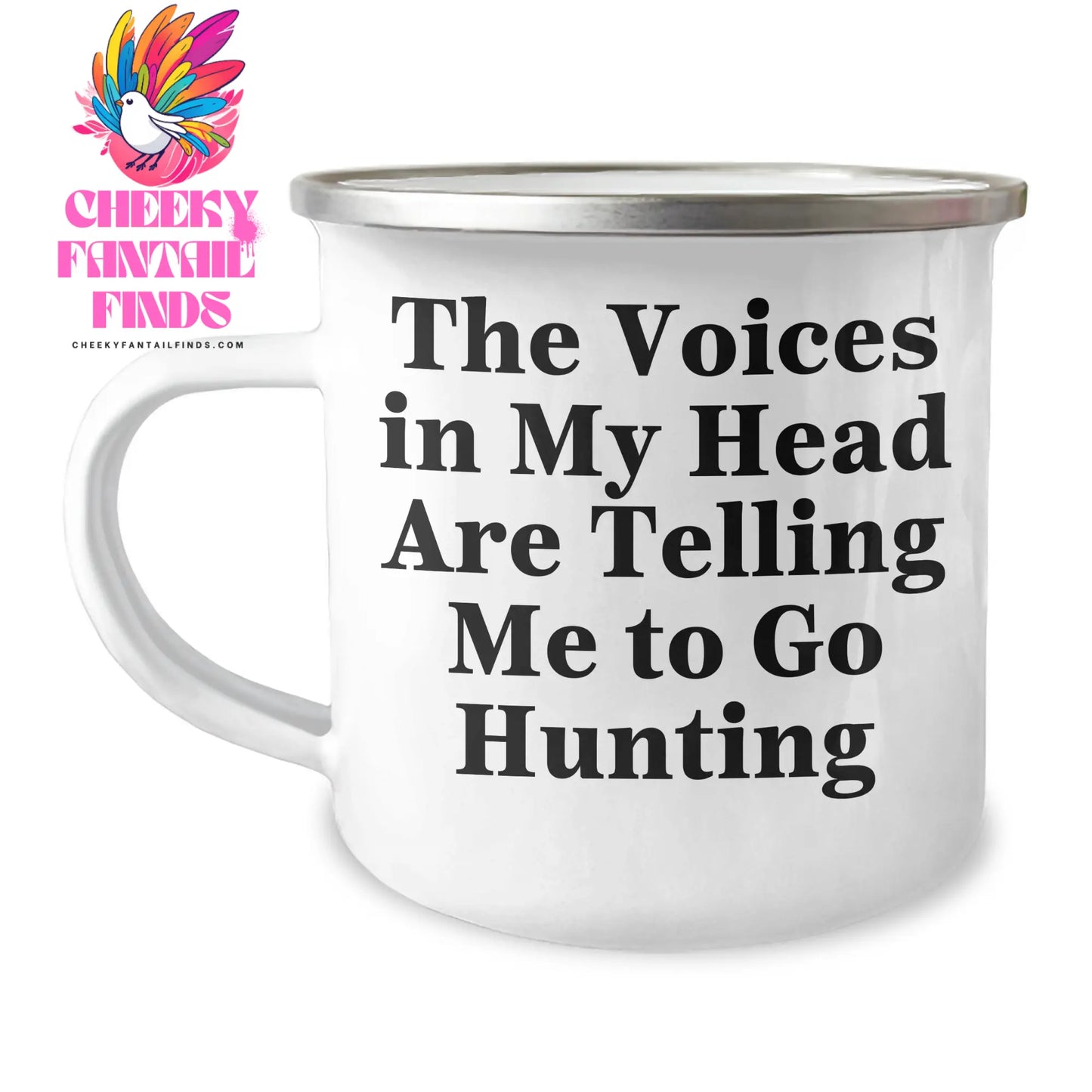 Funny Hunting Gifts for Mom's Special Day, 'The Voices in My Head Are Telling Me to Go Hunting' Enamel Camping Mug, Gifts from Men to Hunting Women, Unique Mother's Day Unique Gifts - Image 1