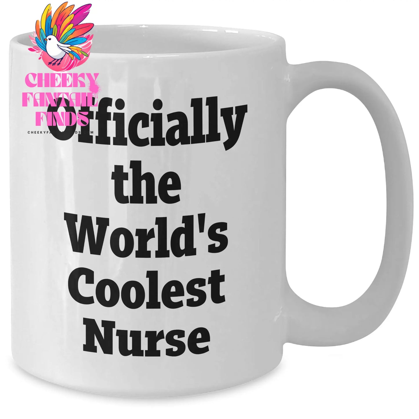 Funny Nurse Gifts from Friends, Gifts for Nurses, Officially The World's Coolest Nurse White Coffee Mug, Mother's Day Unique Gifts - Additional