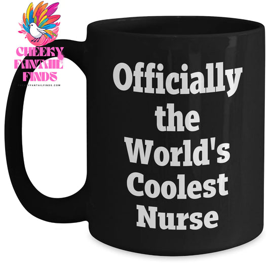 Funny Nurse Gifts from Men, Gifts for Nurse, Officially The World's Coolest Nurse Black Coffee Mug, Perfect for Mother's Day Unique Gifts - Main