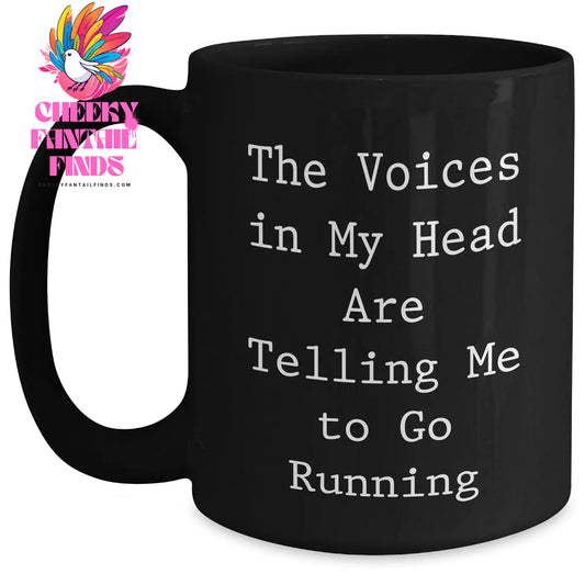 Funny Running Quote Black Coffee Mugs, Gifts from Friends to Running Enthusiasts, Gifts for Mother's Day - Main