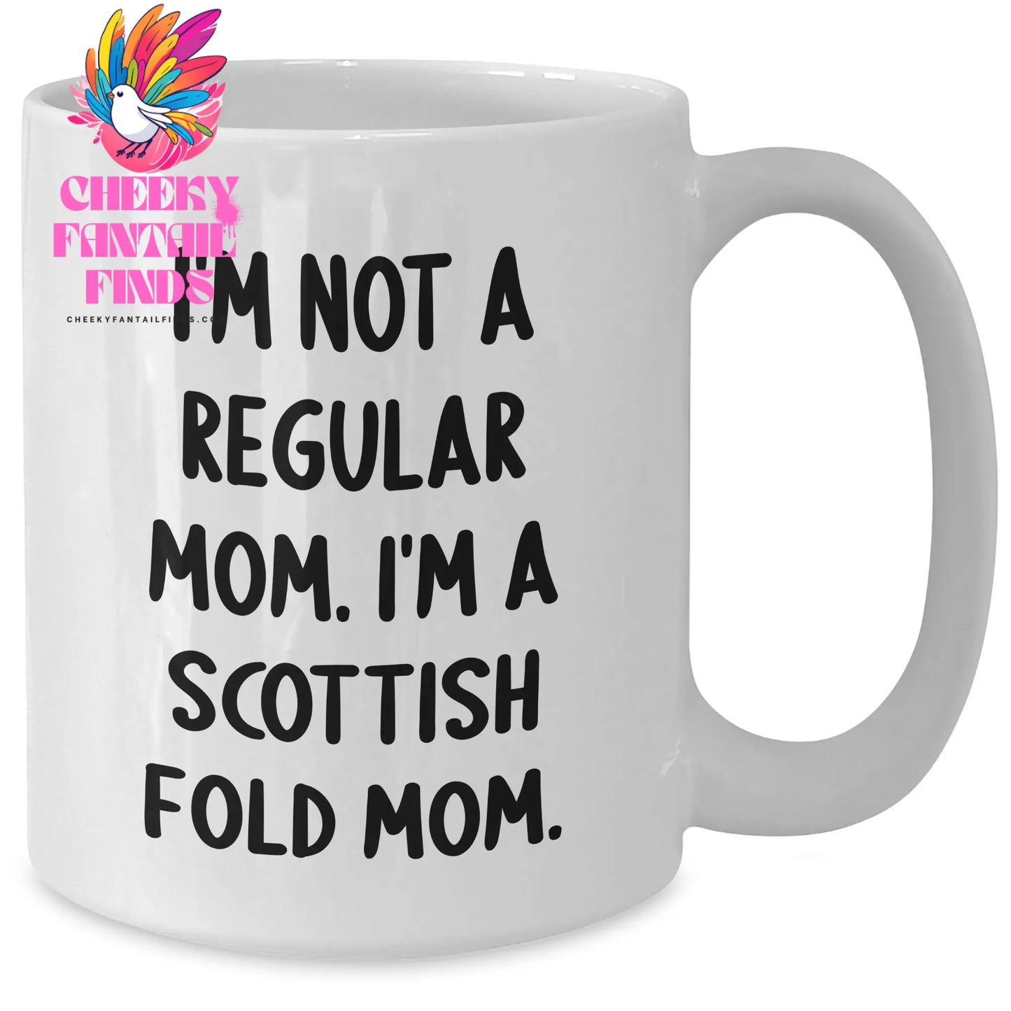 Funny Scottish Fold Cat Mom Gifts, 'I'm Not A Regular Mom. I'm A Scottish Fold Mom.' White Coffee Mug for Scottish Fold Cat Lovers, Father's Day Unique Gifts from Mom to Dad - Additional