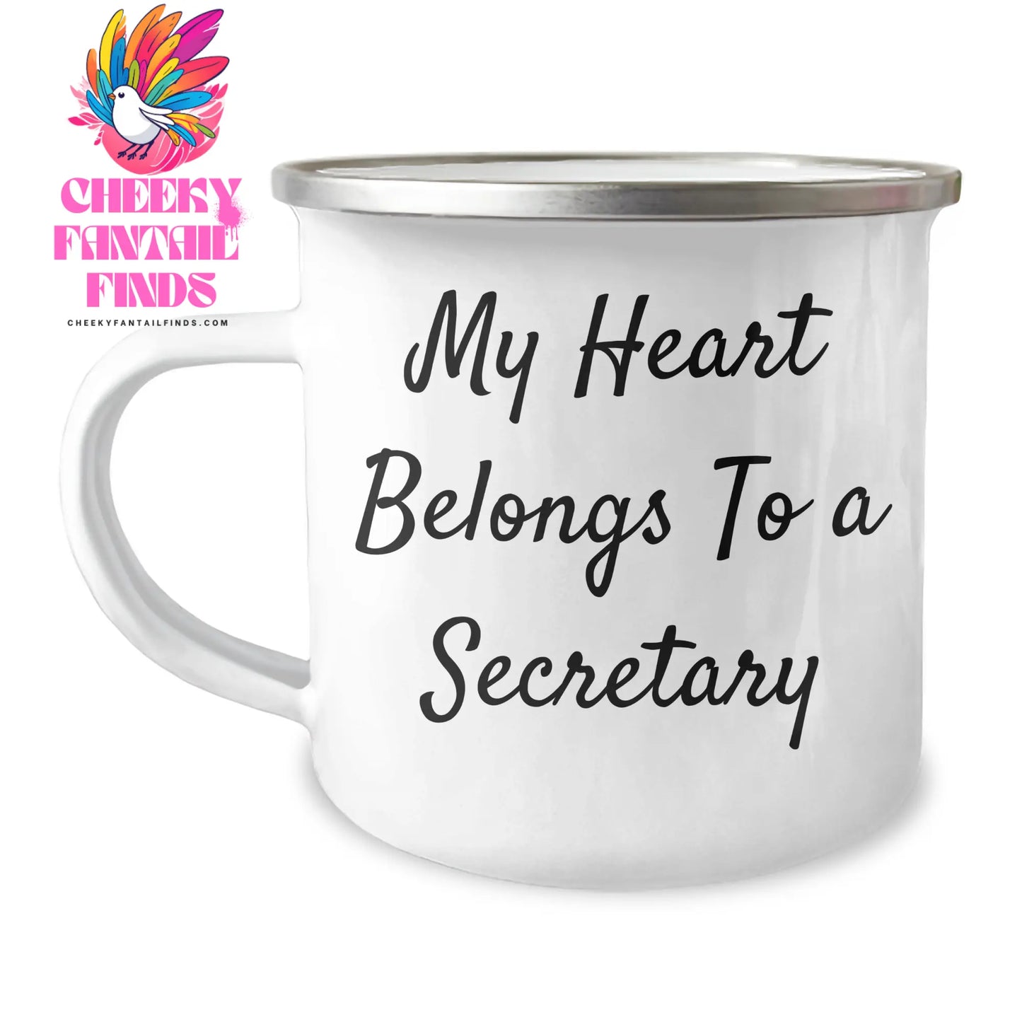 Funny Secretary Gifts - My Heart Belongs To A Secretary, Unique Camping Mug for Mom's Day, Gifts from Men to Secretary, Office Secretary - Image 1