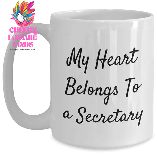 Funny Secretary Gifts from Mom, My Heart Belongs To A Secretary White Coffee Mug for Secretary Day, Unique Gifts for Her - Main