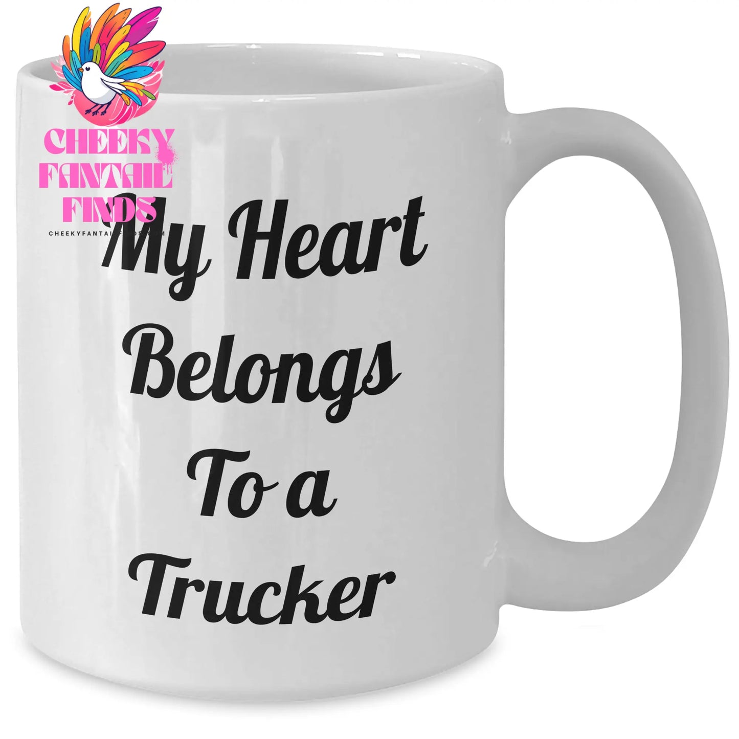 Funny Trucker Gifts for Her - My Heart Belongs To A Trucker White Coffee Mug, Gifts from Family for Mother's Day - Additional