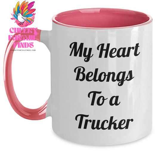 Funny Trucker Quotes Two Tone Coffee Mug, Gifts from Friends and Family for Mother's Day, Heart Belongs to a Trucker, Unique Trucker Gifts for Men and Women - Main