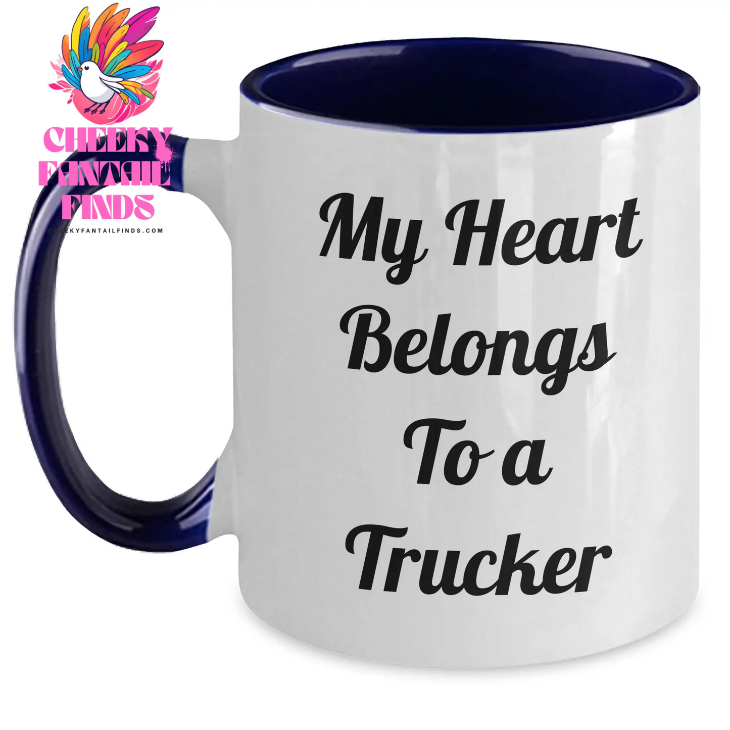 Funny Trucker Quotes Two Tone Coffee Mug, Gifts from Friends and Family for Mother's Day, Heart Belongs to a Trucker, Unique Trucker Gifts for Men and Women - Main