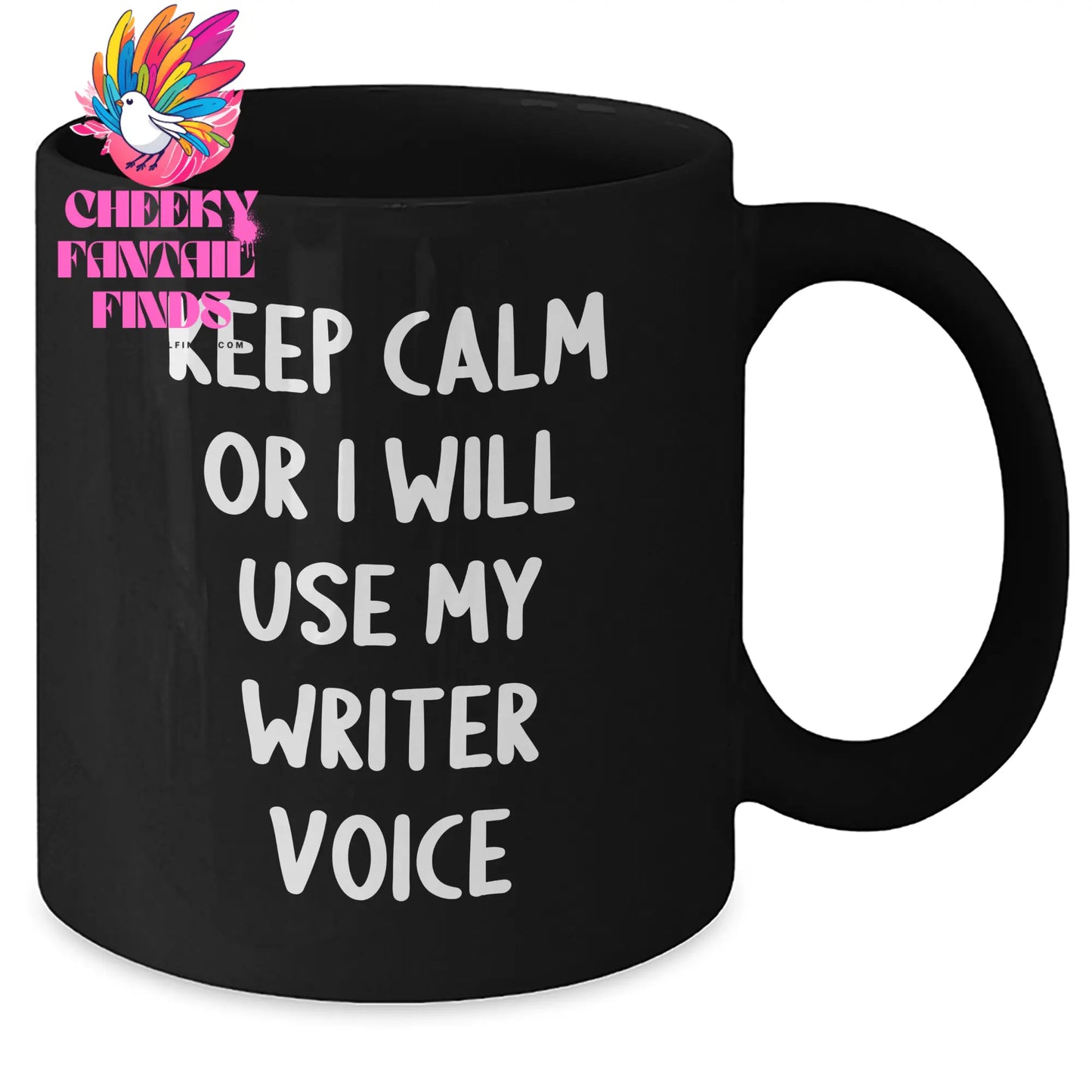 Funny Writer Gifts from Friends, Unique Black Coffee Mug for Father's Day, 'Keep Calm Or I Will Use My Writer Voice', Writer's Humor, 11oz or 15oz - Additional