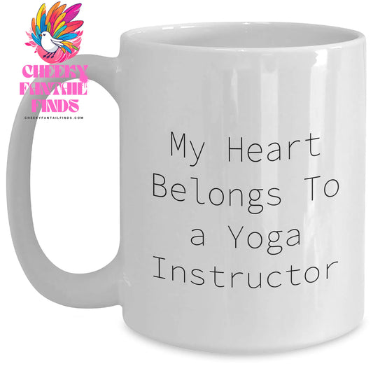 Funny Yoga Instructor Gifts from Friends, Yoga Instructor Unique Gifts for Mother's Day - 'My Heart Belongs To A Yoga Instructor' White Coffee Mug, 11oz/15oz Ceramic, Microwave & Dishwasher Safe - Main