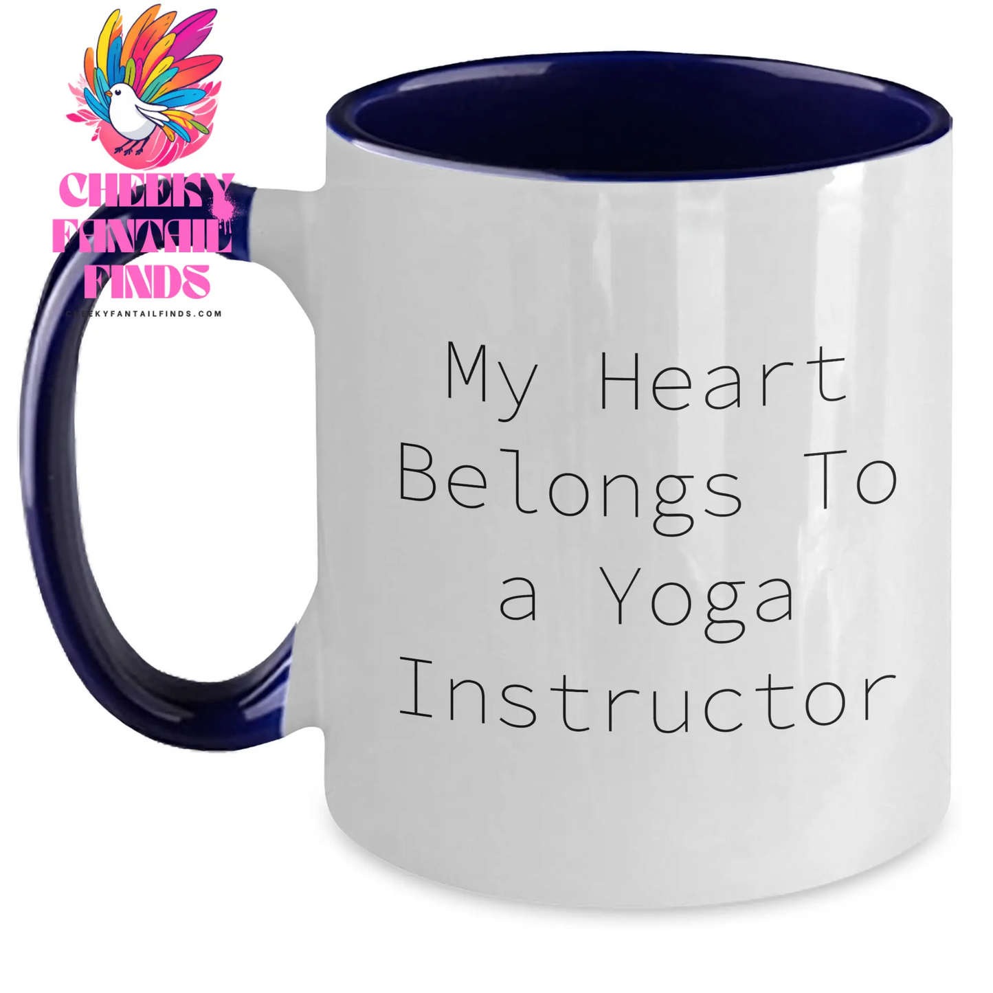 Funny Yoga Instructor Gifts from Women to Yoga Instructors, My Heart Belongs To A Yoga Instructor Two Tone Coffee Mug for Mother's Day - Main