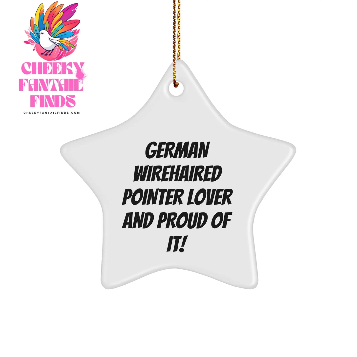 German Wirehaired Pointer Dog Lover Gifts: Funny Star Ornament for Christmas, Perfect Present for German Wirehaired Pointer Enthusiast Owners, Unique Gifts from Pet Lovers - Image 1