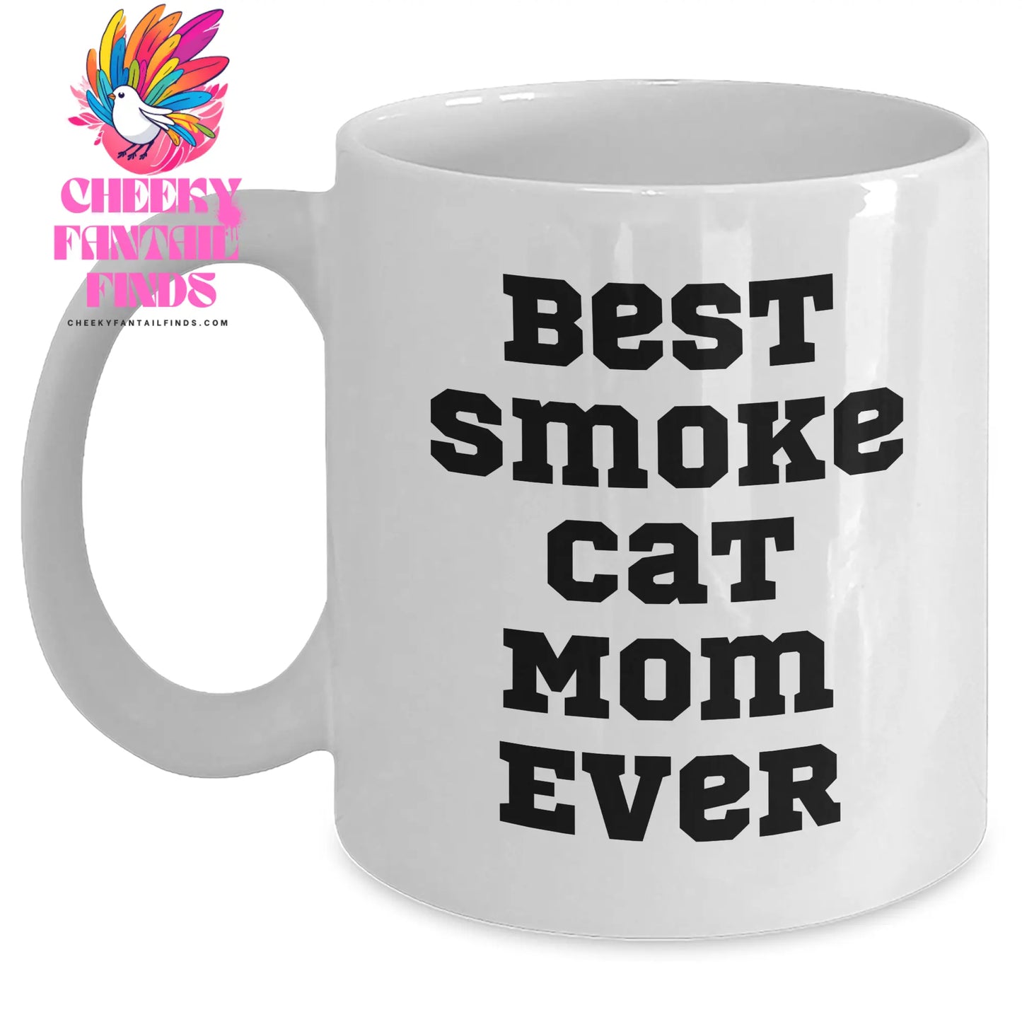 Gifts for Best Smoke Cat Mom Ever | Funny Smoke Cat White Coffee Mug | Gifts from Daughter or Son | Father's Day Unique Gifts - Main