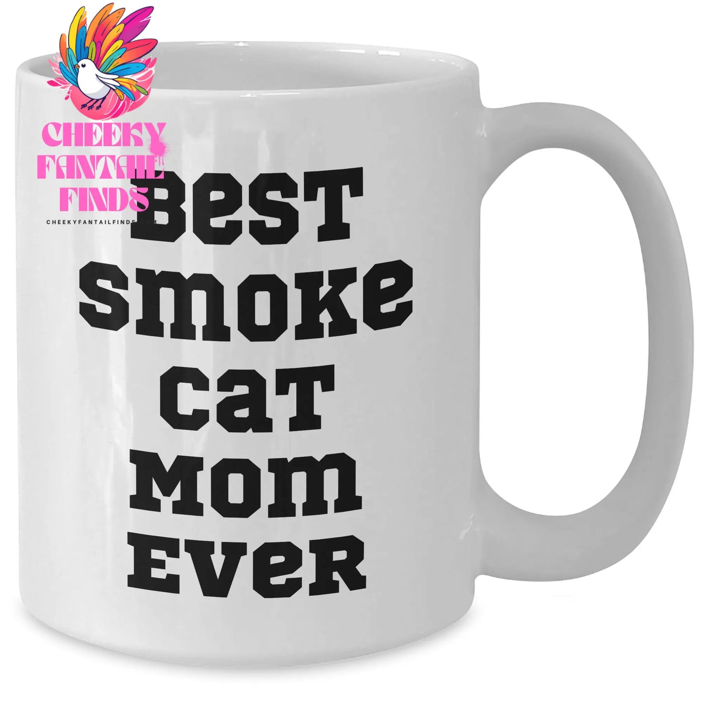 Gifts for Best Smoke Cat Mom Ever | Funny Smoke Cat White Coffee Mug | Gifts from Daughter or Son | Father's Day Unique Gifts - Additional