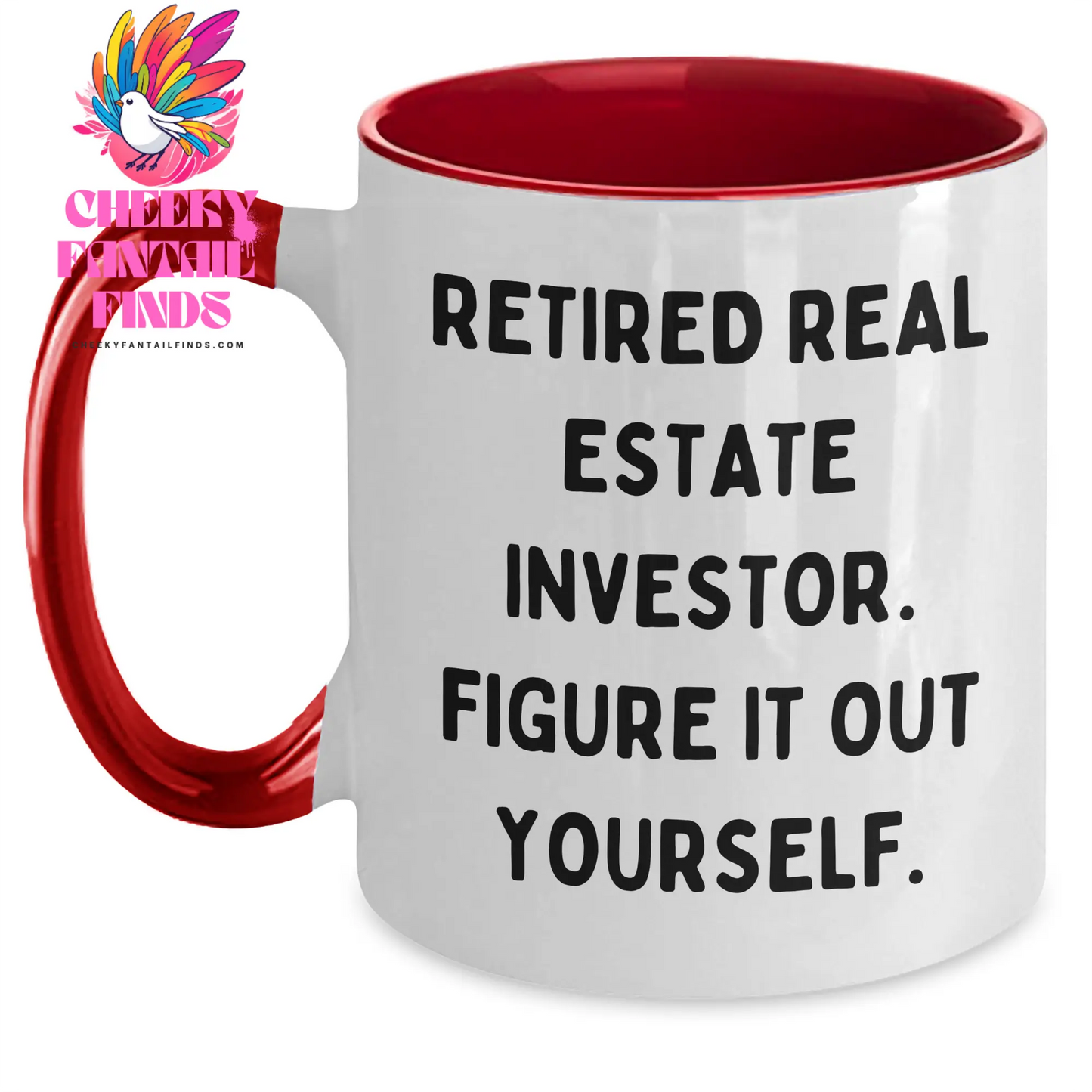 Gifts from Friends for Real Estate Investor Mom - 'Figure It Out Yourself' Funny Two Tone Coffee Mug, Unique Mother's Day Unique Gift - Main