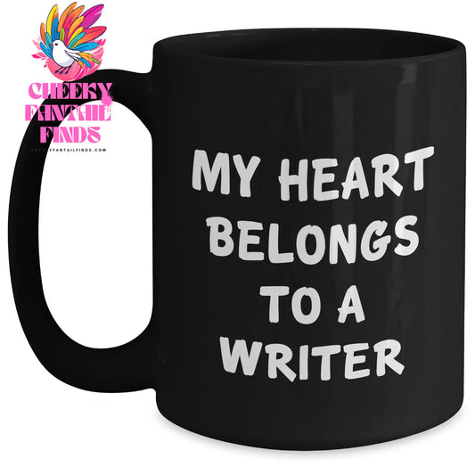 Gifts from Men to Writers, My Heart Belongs To A Writer, Funny Quote on Black Coffee Mug, Mother's Day Unique Gifts for Her - Main