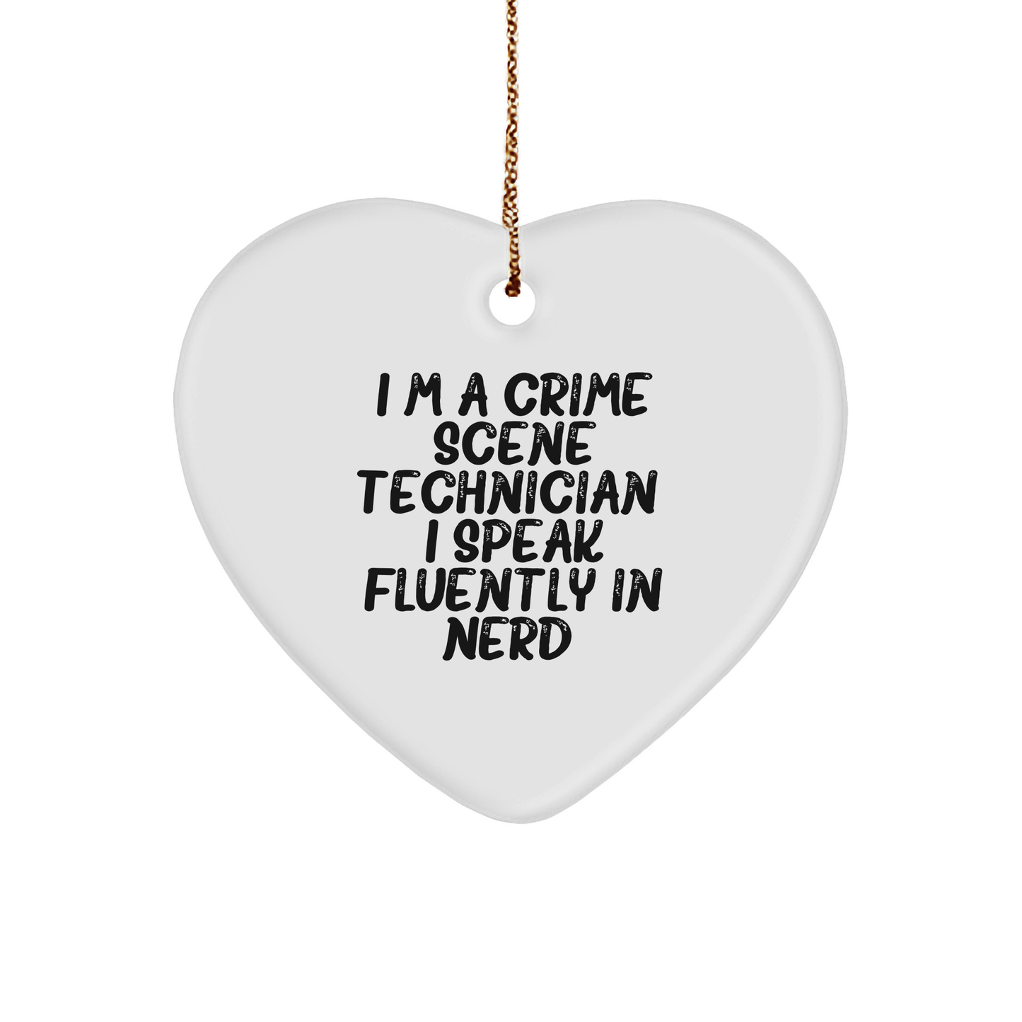 Crime Scene Technician Gifts, Funny Heart Ornament, Gifts from Friends for Crime Scene Technician Men, Perfect Christmas Unique Gifts - Image 1