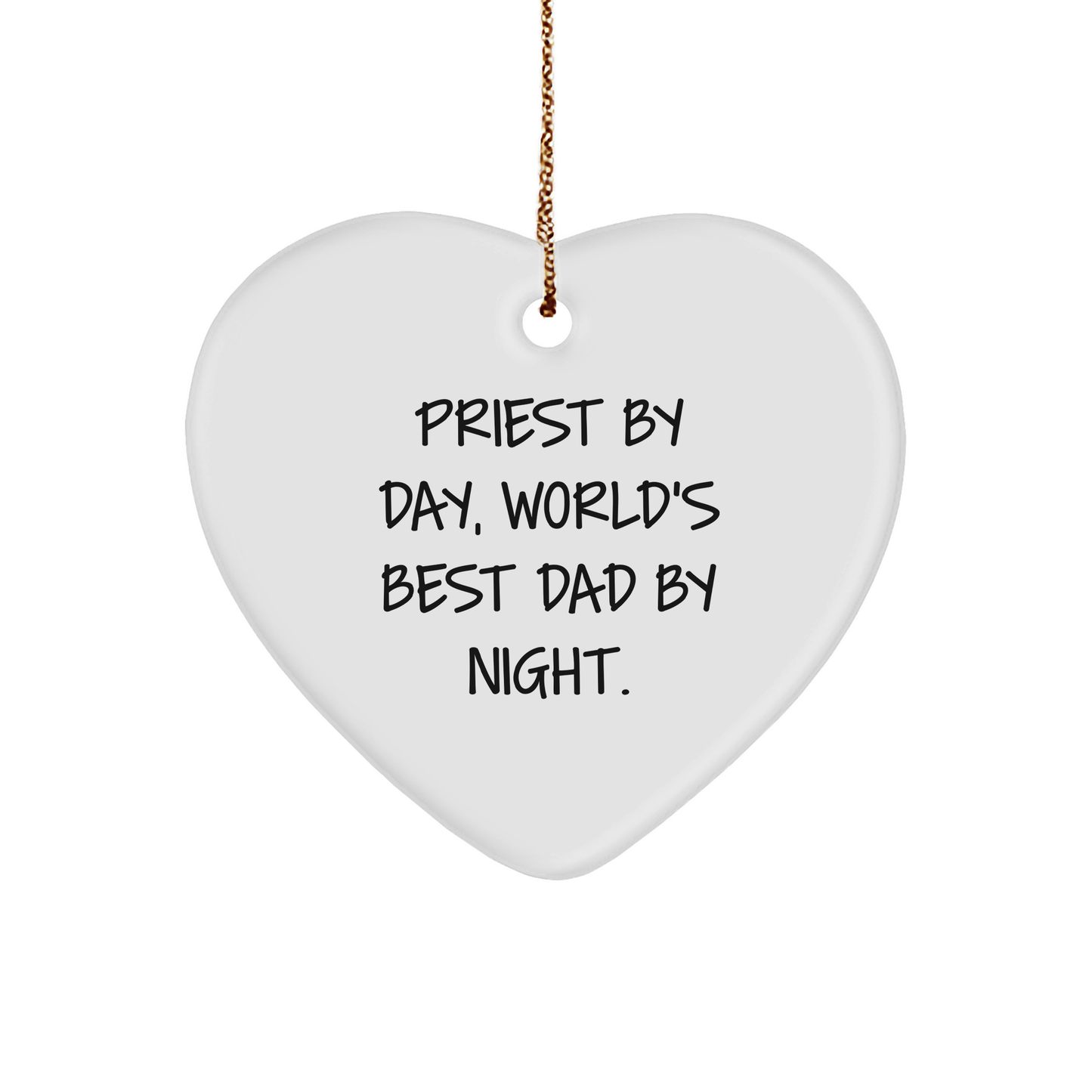 Priest Gifts for Christmas, Heart Ornament for Men, Funny Quote 'Priest By Day, World's Best Dad By Night.', Gifts from Dad, Gifts for Priest (163 characters in total) - Image 1