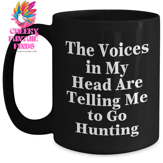 Hunting Memes Funny Gifts from Women to Hunting Friends for Mother's Day Black Coffee Mug - Main
