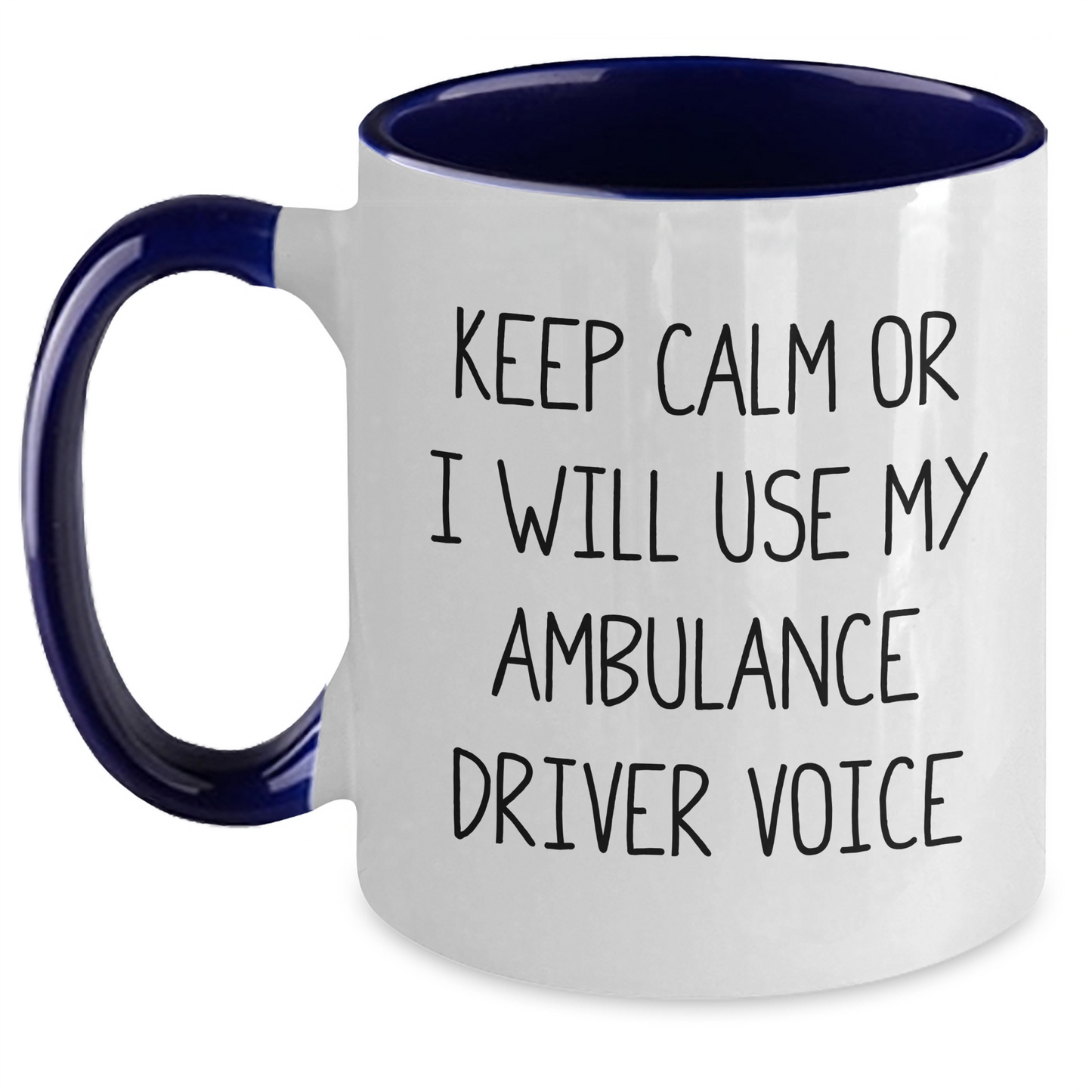 Ambulance Driver Humor Gifts from Men to Ambulance Driver for Father's Day Two Tone Coffee Mugs - Keep Calm Or I Will Use My Ambulance Driver Voice - Funny Quote - Main