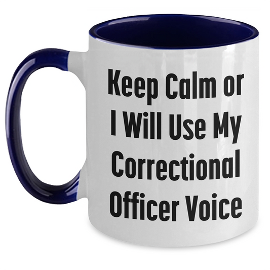 Correctional Officer Funny Gifts from Men, Gifts for Correctional Officer, Keep Calm Two Tone Coffee Mug, Father's Day Unique Gifts - Main