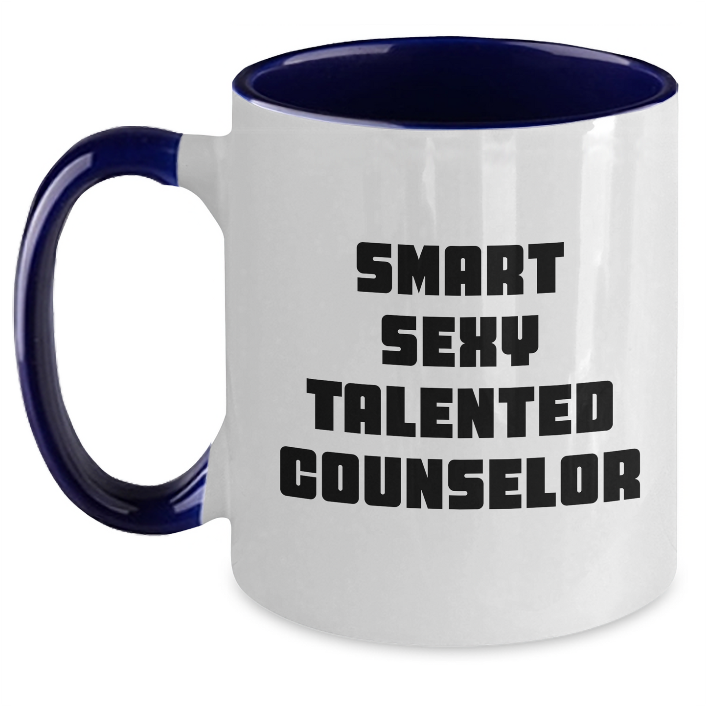 Funny Counselor Gifts from Friends to Men or Women - Smart Sexy Talented Counselor Two Tone Coffee Mug, Graduation Unique Gifts - Main