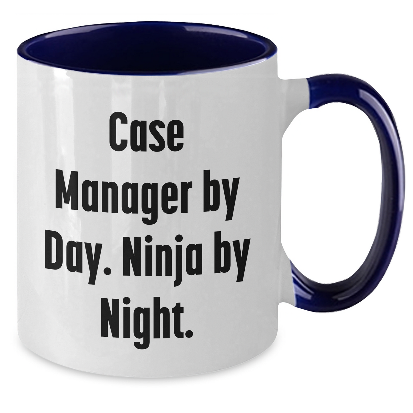Funny Case Manager Gifts, Case Manager By Day. Ninja By Night., Two Tone Coffee Mug for Father's Day, Gifts from Friends - Unique Gifts for Case Manager - Additional