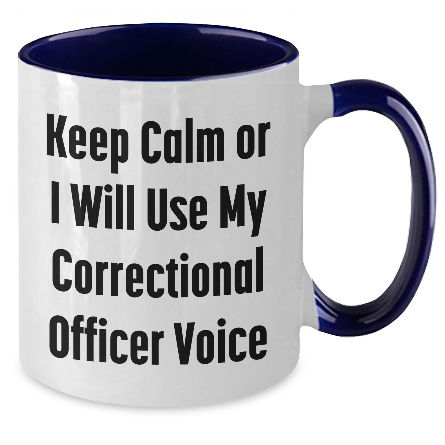 Correctional Officer Funny Gifts from Men, Gifts for Correctional Officer, Keep Calm Two Tone Coffee Mug, Father's Day Unique Gifts - Additional