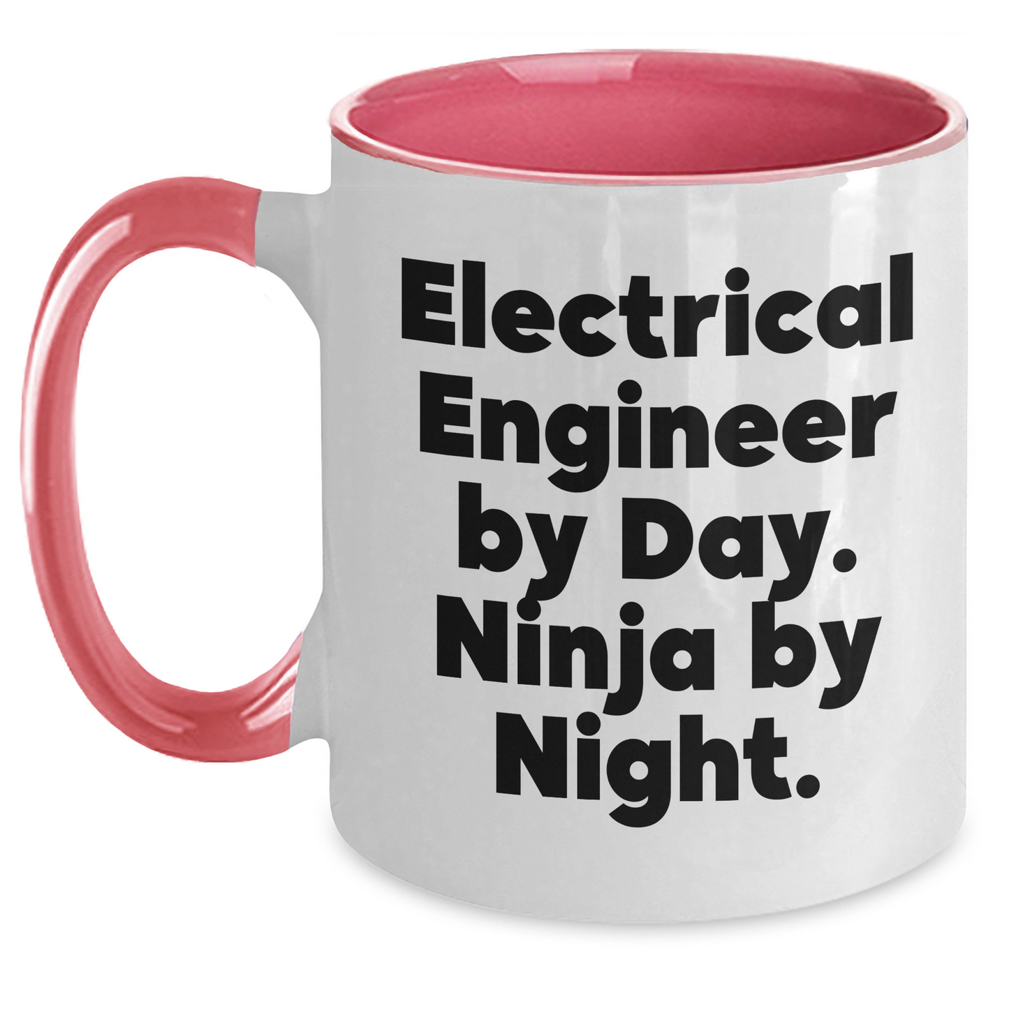 Electrical Engineer Gifts from Men, Funny Two Tone Coffee Mug for Father's Day, 'Electrical Engineer By Day. Ninja By Night.' - Main