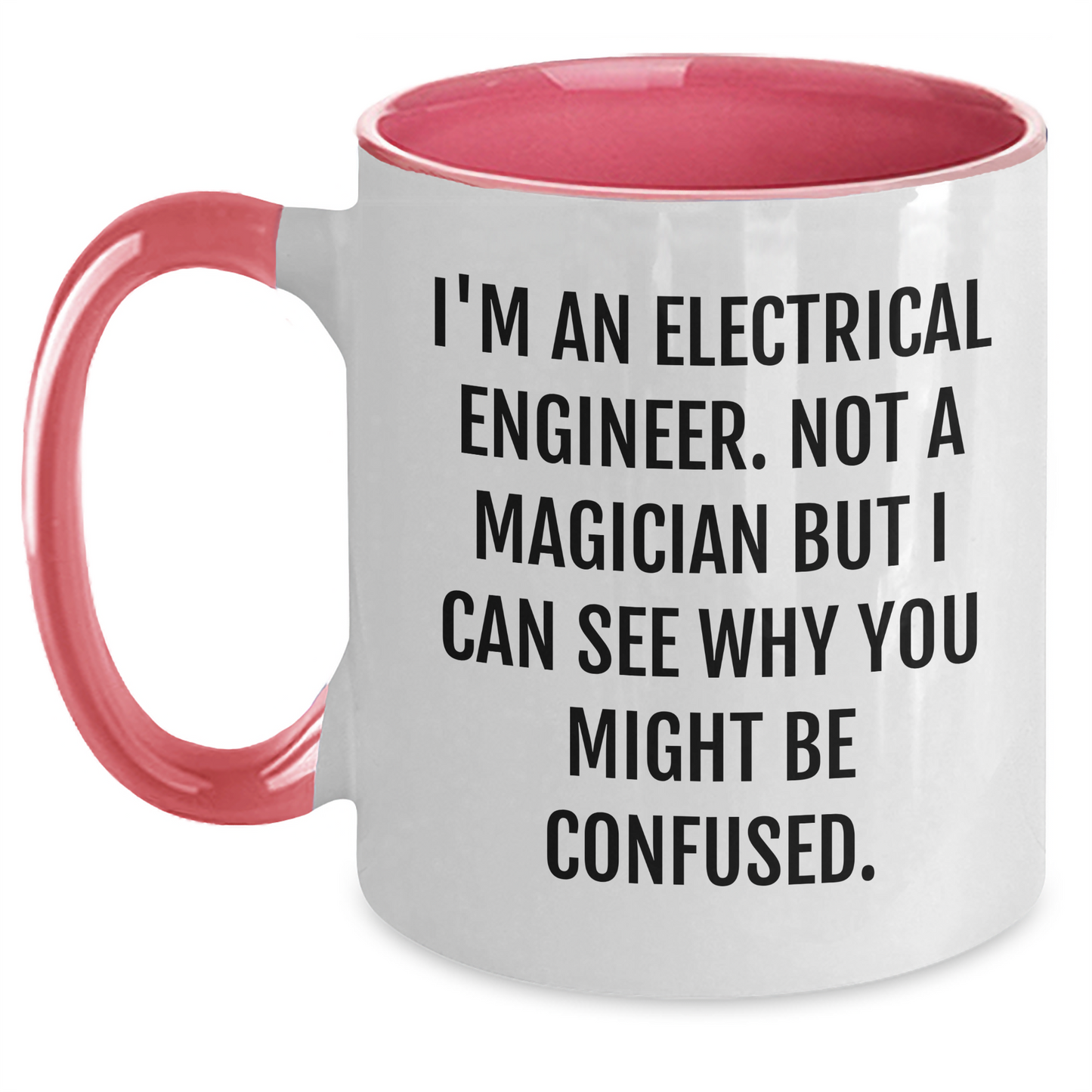 Electrical Engineer Humor Gifts from Men to Electrical Engineer, Funny Two Tone Coffee Mug for Father's Day - Main