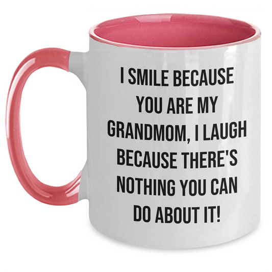 Grandmom Gifts: Funny I Smile Because You Are My Grandmom, Two Tone Coffee Mug, Graduation Unique Gifts from Family - Main