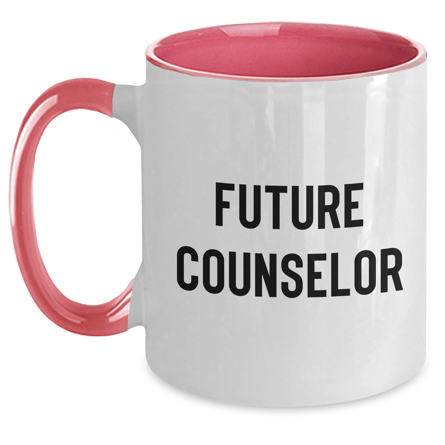 Funny Counselor Gifts from Friends for Future Counselor Graduation - Two Tone Coffee Mug - Main