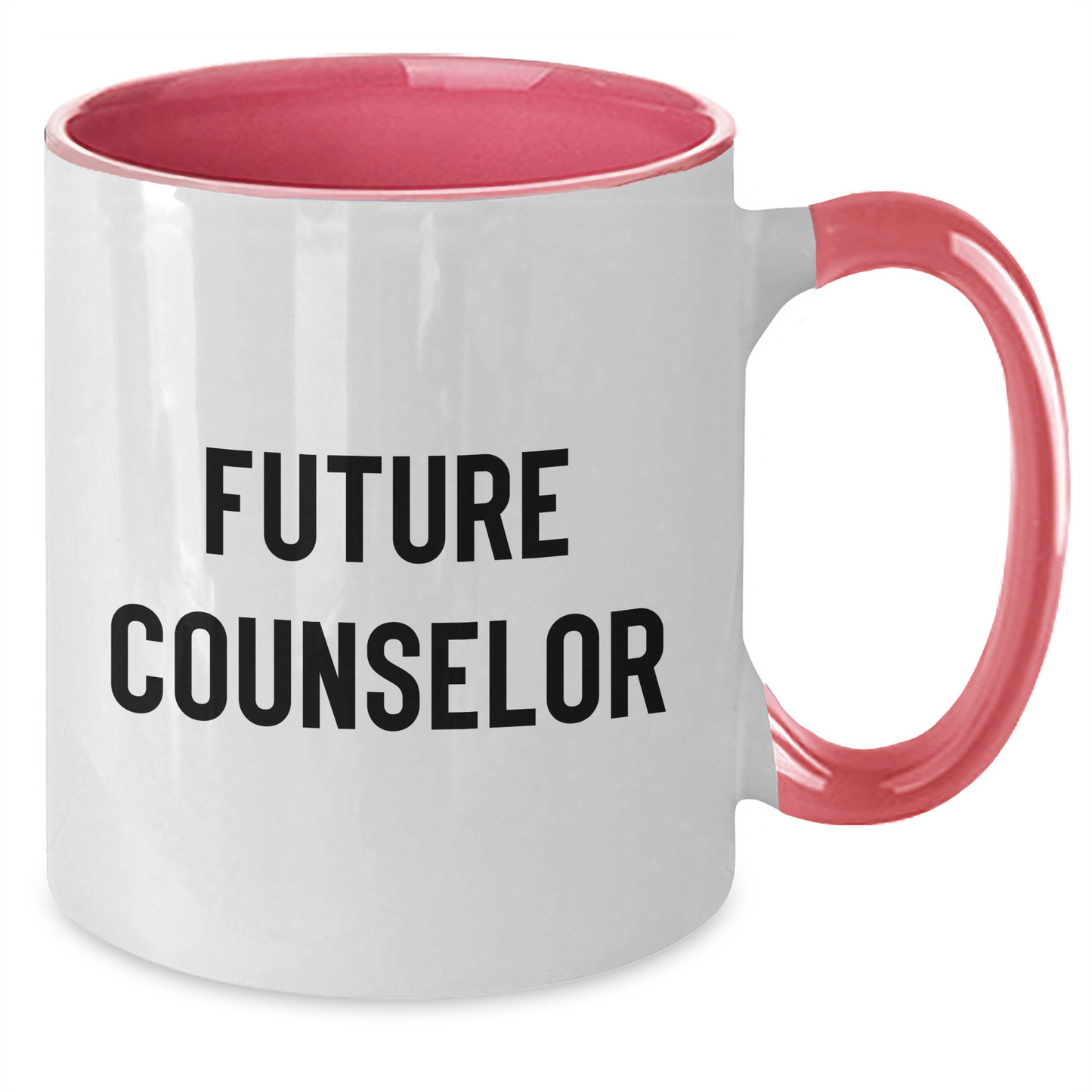 Funny Counselor Gifts from Friends for Future Counselor Graduation - Two Tone Coffee Mug - Additional