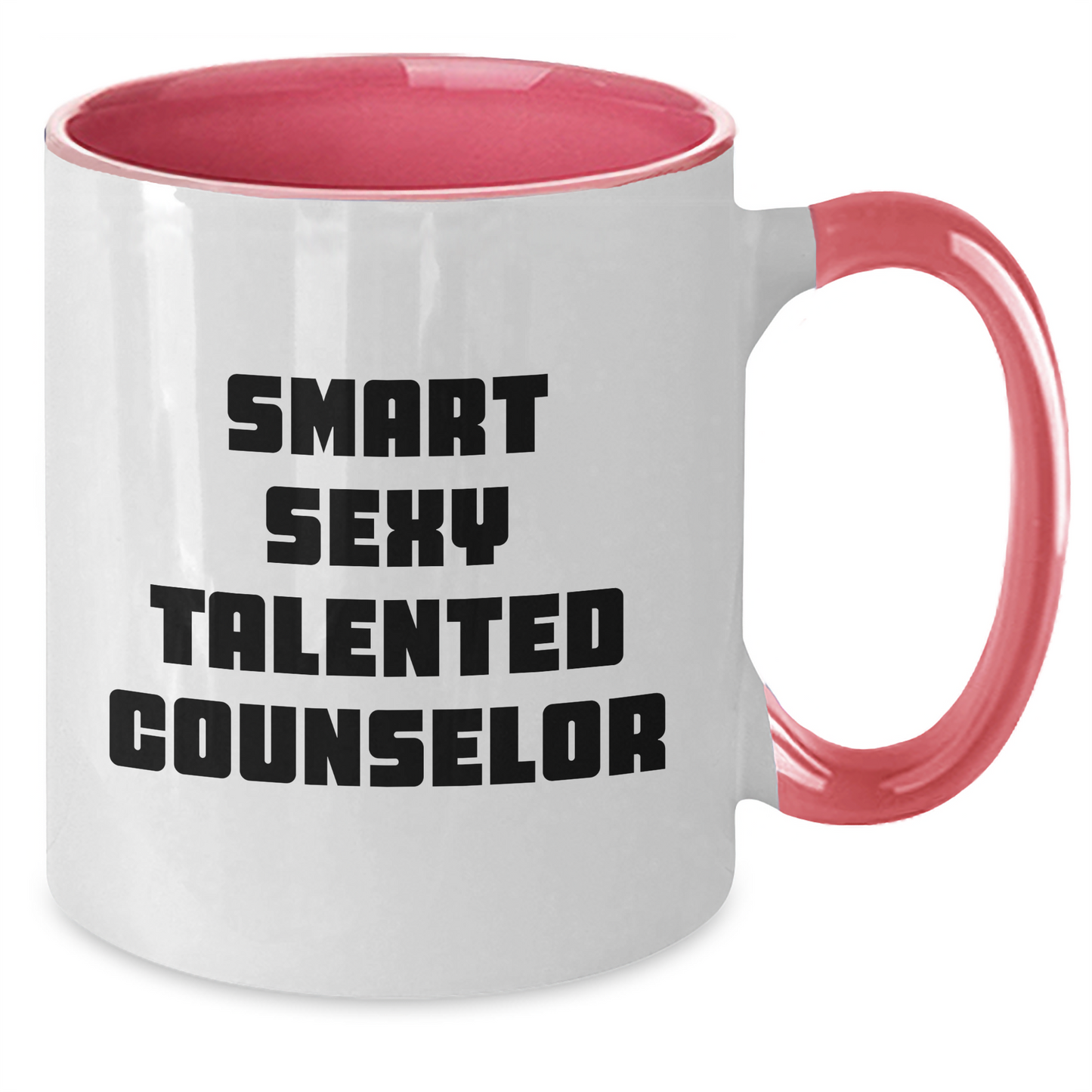 Funny Counselor Gifts from Friends to Men or Women - Smart Sexy Talented Counselor Two Tone Coffee Mug, Graduation Unique Gifts - Additional