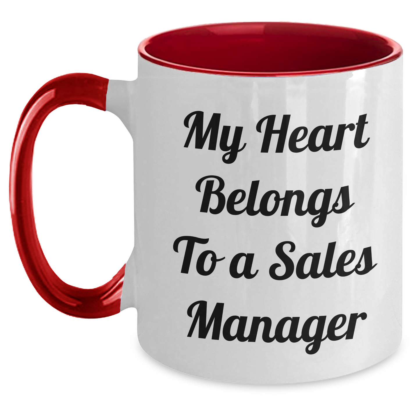 Funny Sales Manager Gifts from Friends and Family - My Heart Belongs To A Sales Manager Two Tone Coffee Mug for Graduation - Main