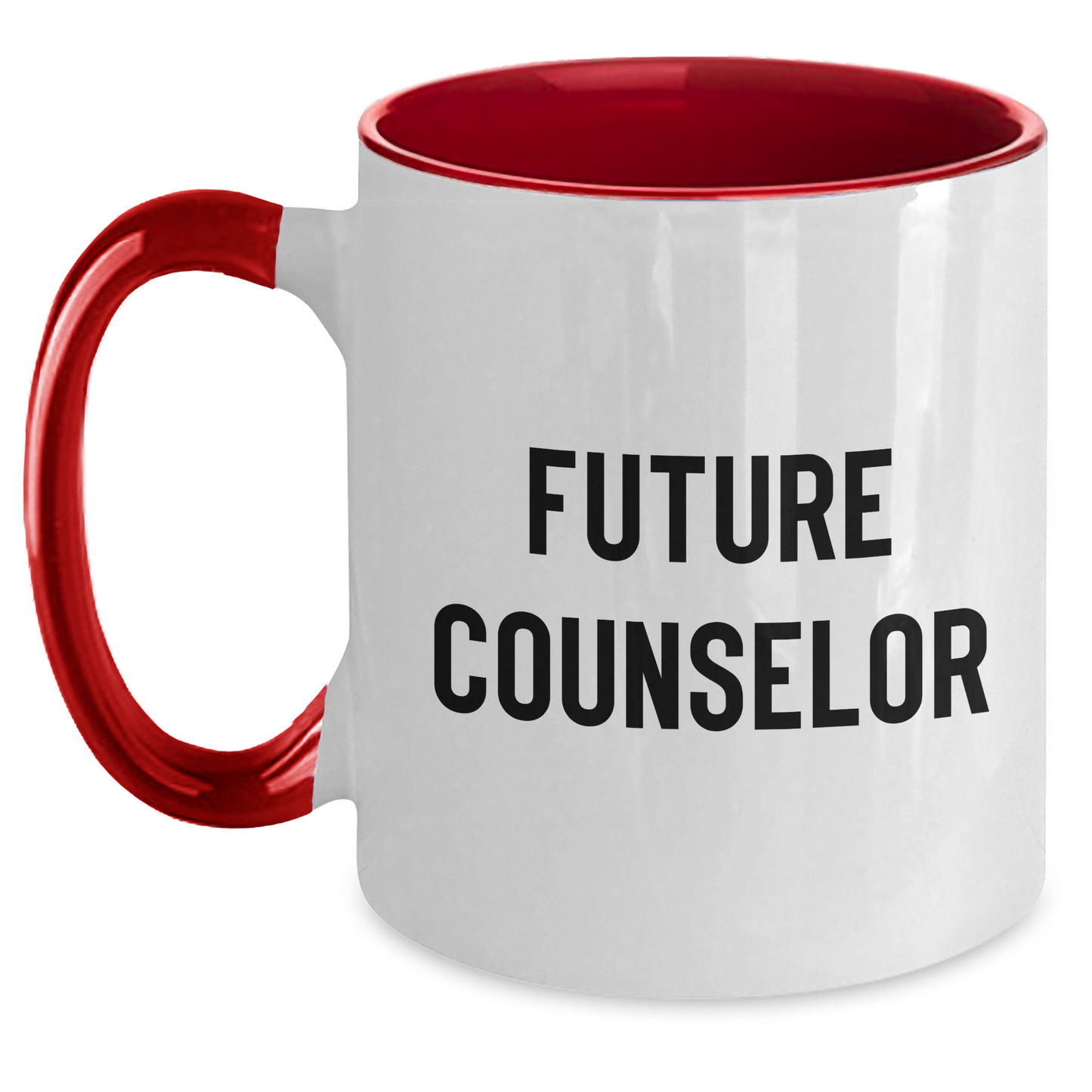 Funny Counselor Gifts from Friends for Future Counselor Graduation - Two Tone Coffee Mug - Main
