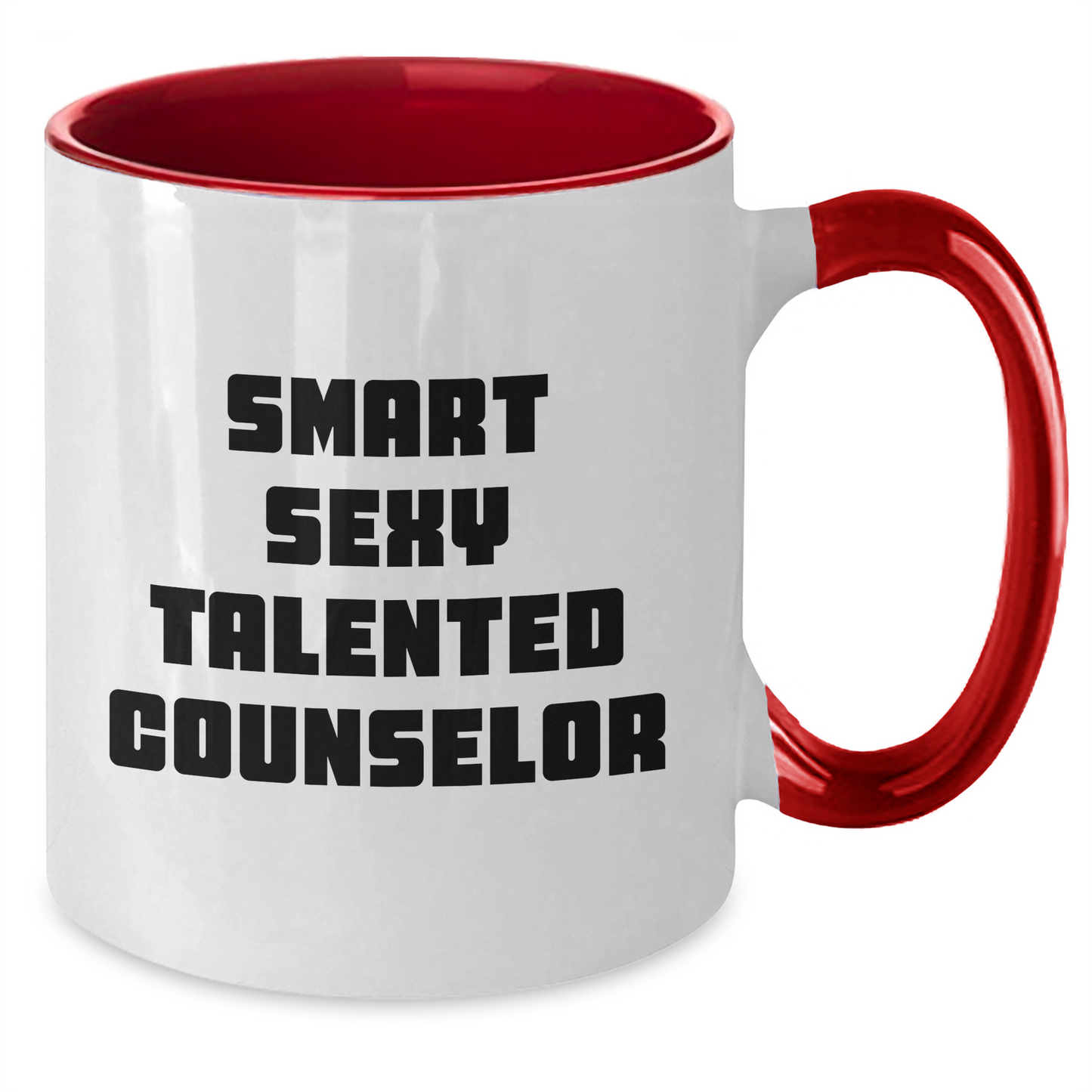 Funny Counselor Gifts from Friends to Men or Women - Smart Sexy Talented Counselor Two Tone Coffee Mug, Graduation Unique Gifts - Additional