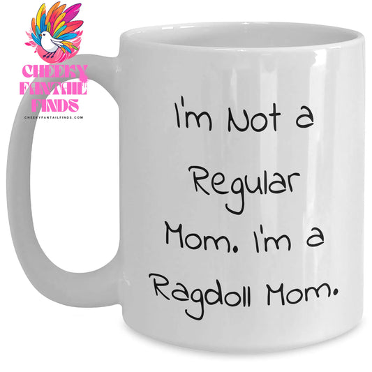 Ragdoll Cat Mom's Funny Quote White Coffee Mug, Gifts from Dad, Gifts for Ragdoll Cat Lovers, Father's Day Unique Gifts - Main