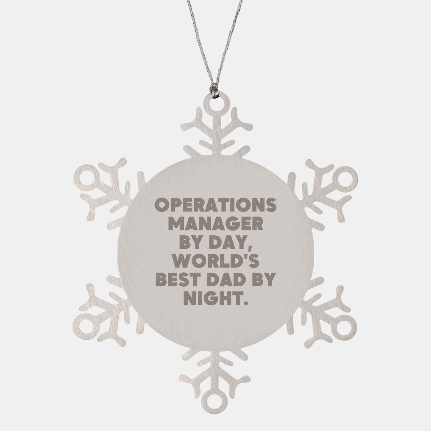 Operations Manager Snowflake Ornament, Funny Quote for Dad, Gifts from Family to Operations Manager, Christmas Unique Gifts - Image 1