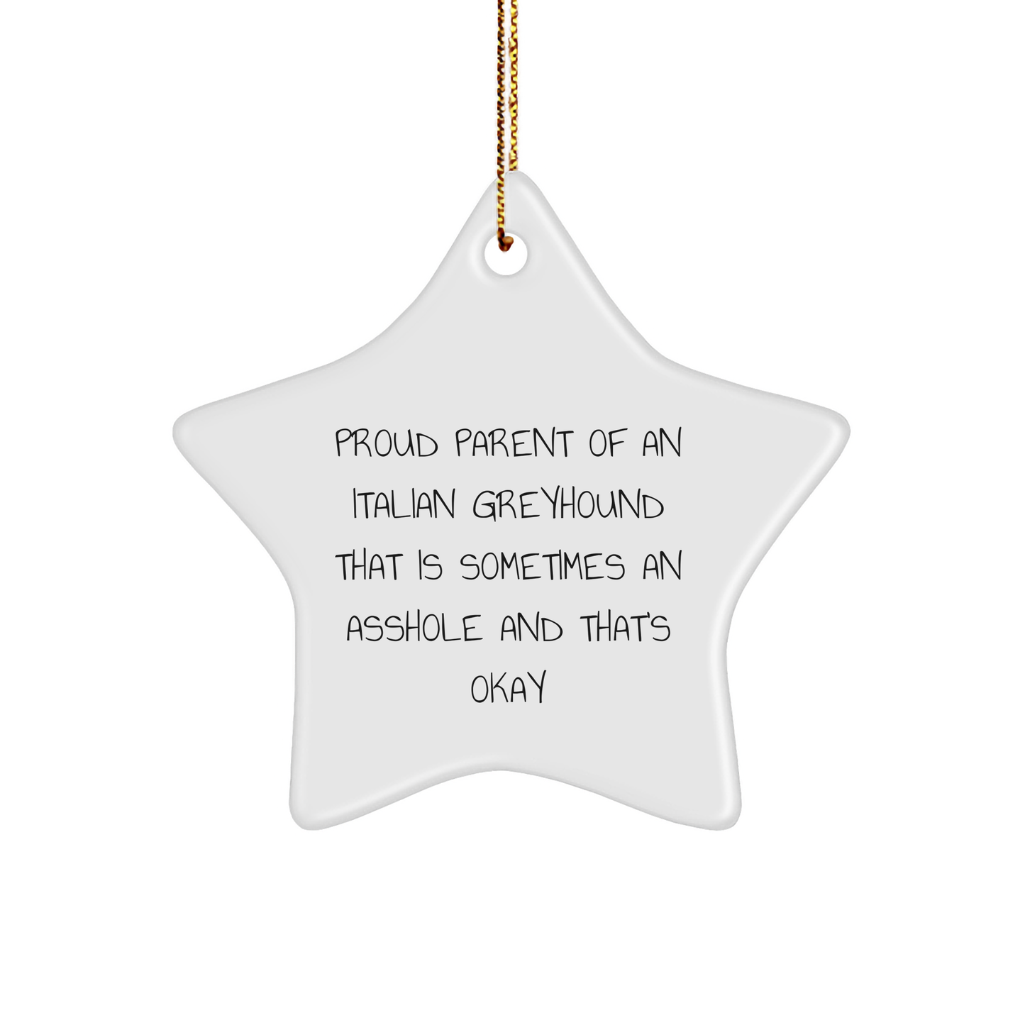 Italian Greyhound Dog Star Ornament Gifts from Proud Parents - Christmas Unique Gifts for Italian Greyhound Dog Lovers, Funny Star Ornament for Friends and Family - Image 1