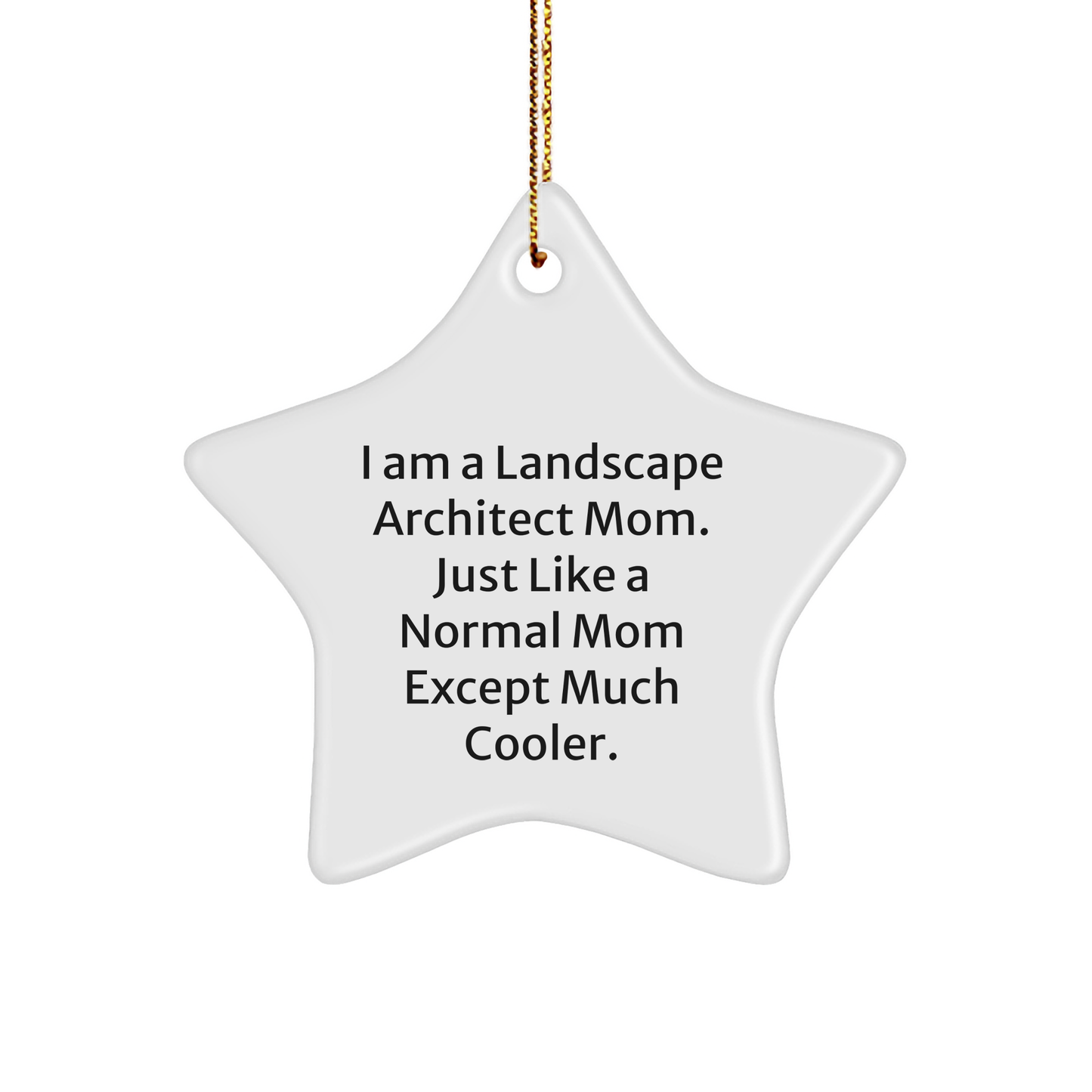 Landscape Architect Mom's Star Ornament, Gifts from Friends to Landscape Architect, Unique Christmas Unique Gifts - Image 1