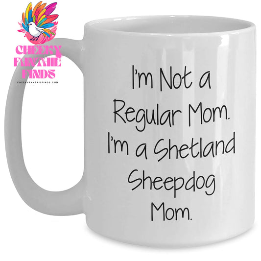 Shetland Sheepdog Mom Funny White Coffee Mug Gifts for Men from Family, Unique Father's Day Presents for Him - Main