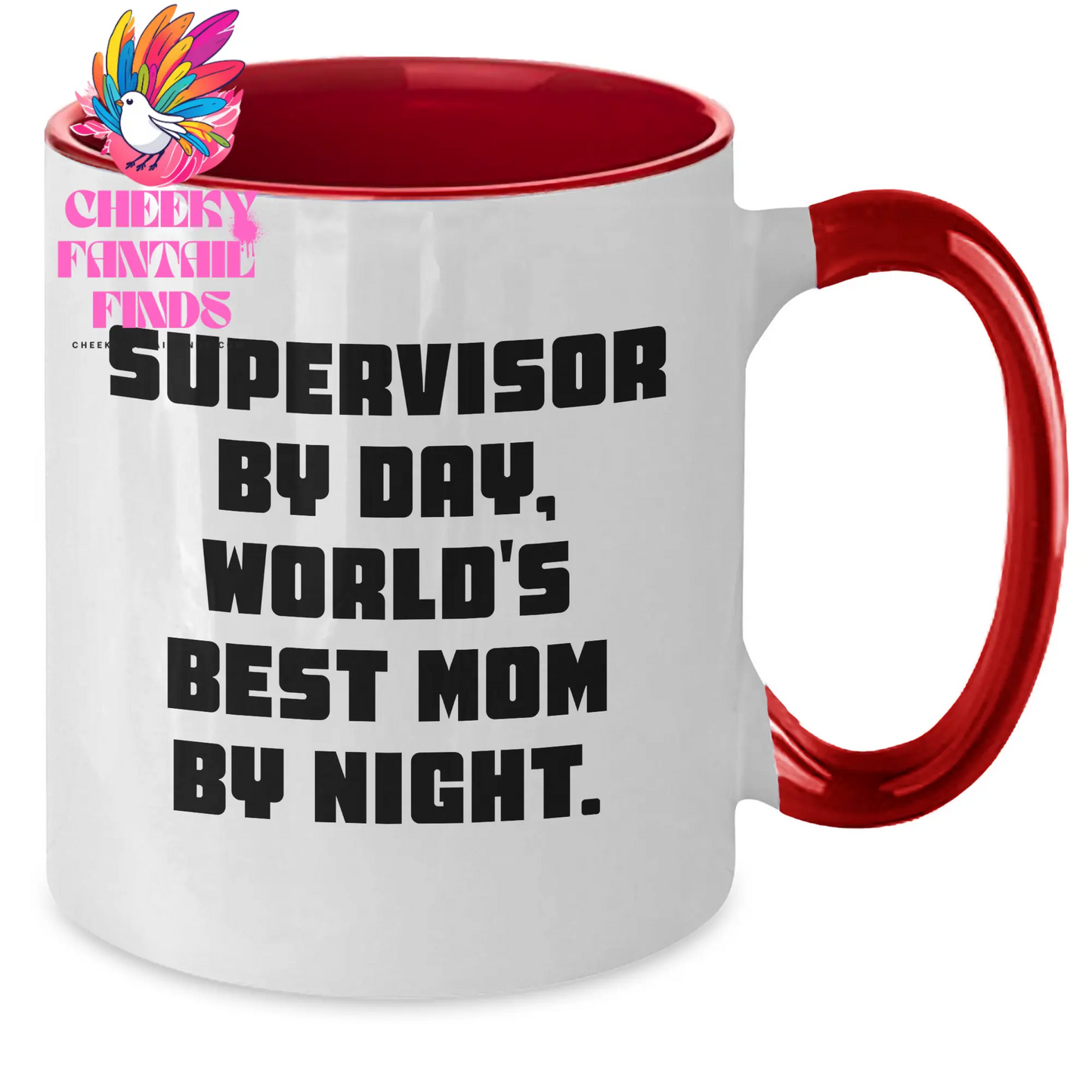 Supervisor Gifts from Mom, Funny Two Tone Coffee Mugs for Supervisor By Day, World's Best Mom By Night Gifts - Additional