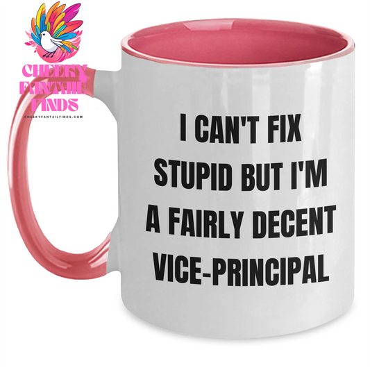 Vice-Principal Gifts, Funny Quote Two Tone Coffee Mug, Mother's Day Unique Gifts from Men to Vice-Principals - Main