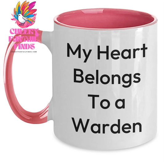 Warden Gifts, Funny Coffee Mugs, My Heart Belongs To A Warden, Two Tone Mugs, Mother's Day Unique Gifts from Men to Women - Main