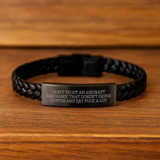 Funny Gift for Aircraft Mechanic - Interlaced Leather Bracelet, 'Don't Trust An Aircraft Mechanic That Doesn't Drink Coffee And Say F--k A Lot' Quote, Graduation Unique Gifts from Friends and Family - Image 2