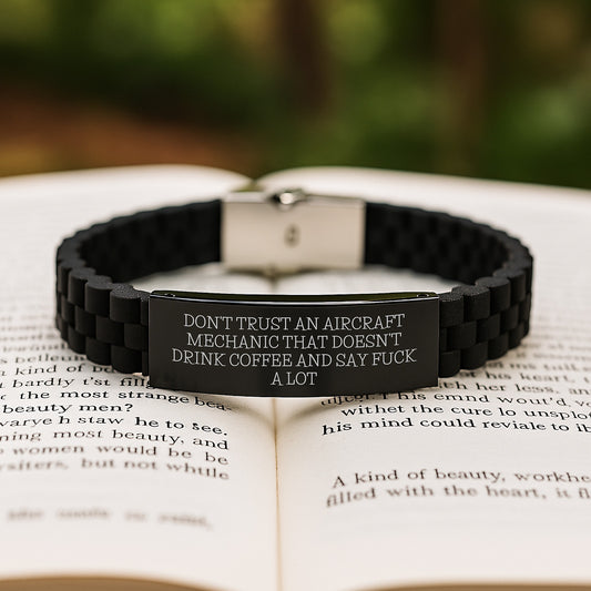 Funny Aircraft Mechanic Gifts for Graduation - Glide lock Clasp Bracelet 'Don't Trust an Aircraft Mechanic That Doesn't Drink Coffee and Say F**k a Lot' from Friends to Coworkers - Image 2