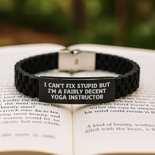 Funny Yoga Instructor Gifts, Glide lock Clasp Bracelet for Her, Gifts from Friends to Yoga Instructor, Graduation Unique Gifts, I Can't Fix Stupid But I'm A Fairly Decent Yoga Instructor Quote - Image 2