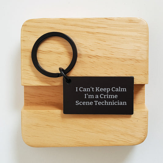 Funny Crime Scene Technician Gifts - 'I Can't Keep Calm I'm A Crime Scene Technician' Keychain for Graduation, Stainless Steel, Black, Engraved, Gifts from Family to Crime Scene Technician - Image 2