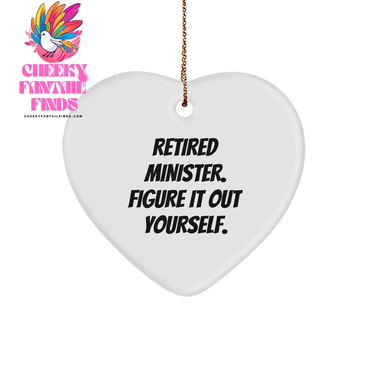 Minister-Ornamet Cheeky Fantail Finds